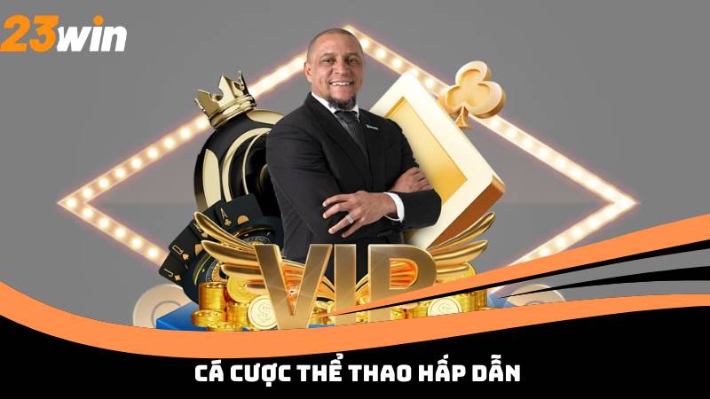 Cá cược thể thao hấp dẫn