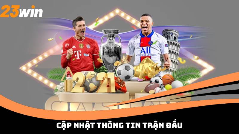 Cập nhật thông tin trận đấu