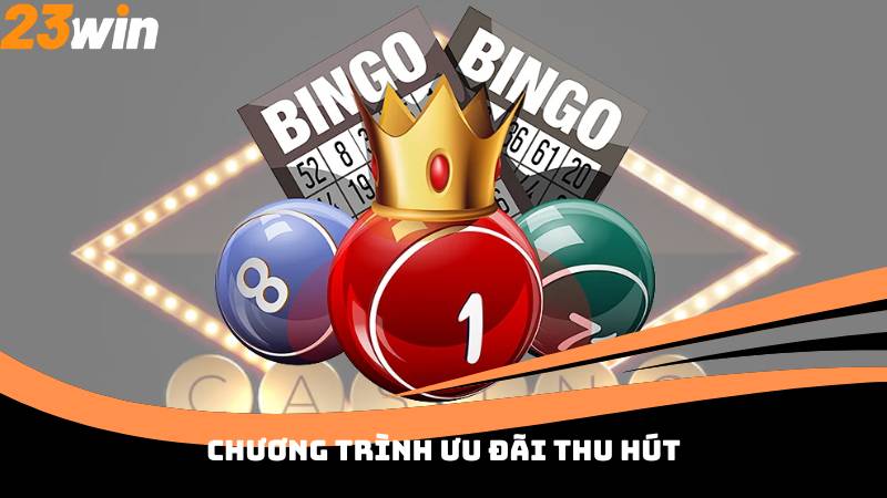 Chương trình ưu đãi thu hút