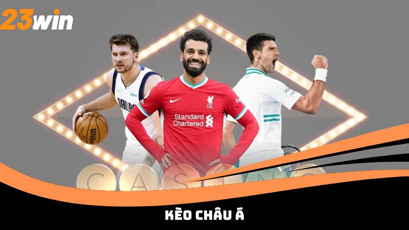 Hiểu biết về kèo châu á trong cá cược bóng đá