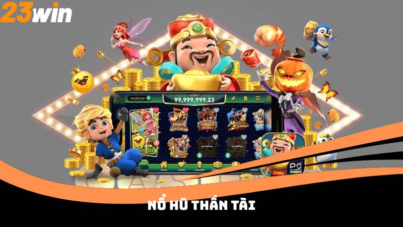 Nổ Hũ Thần Tài